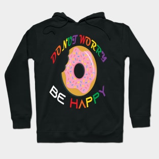 Donut Worry Be Happy Hoodie